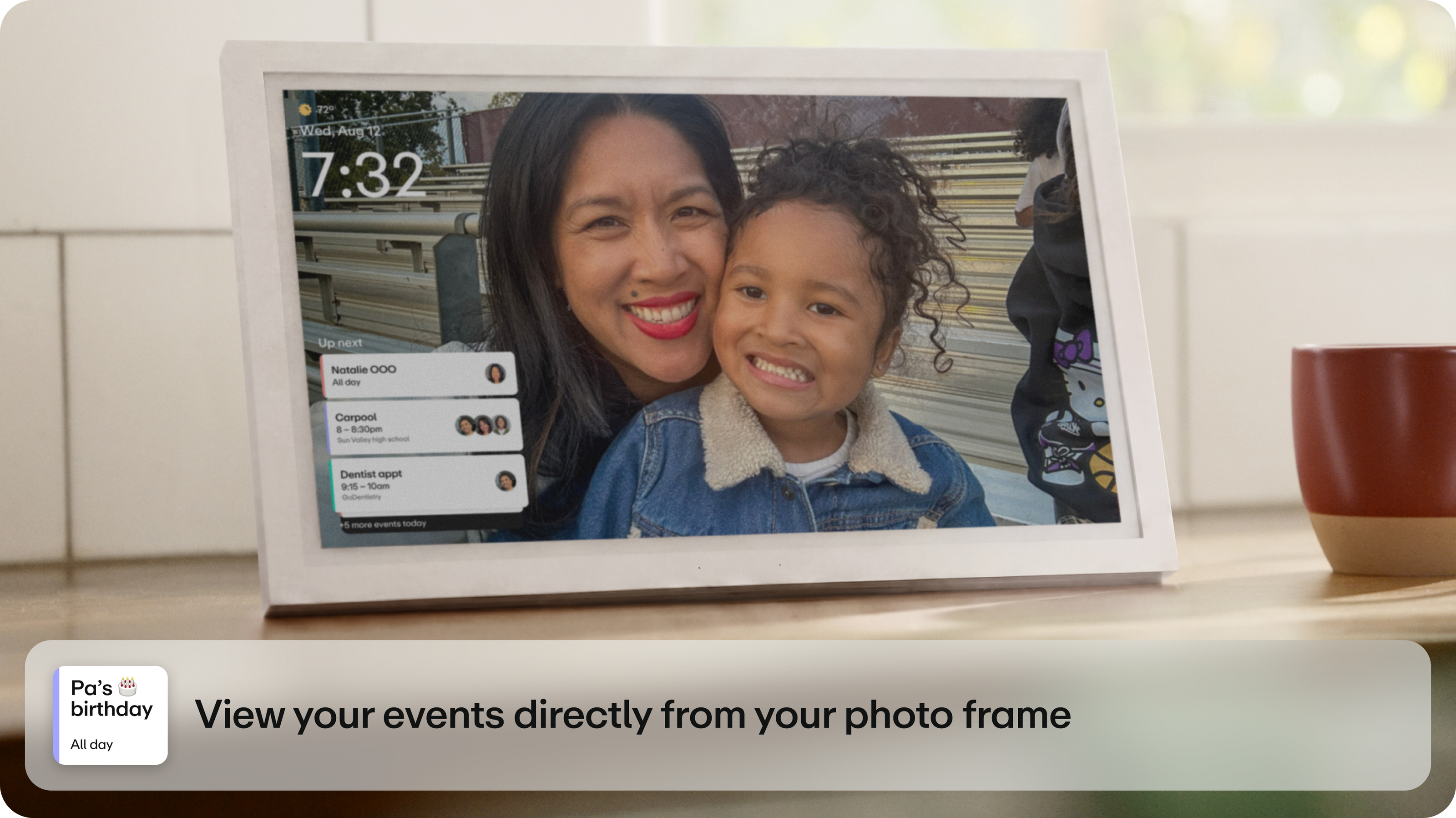 View your events directly from your photo frame